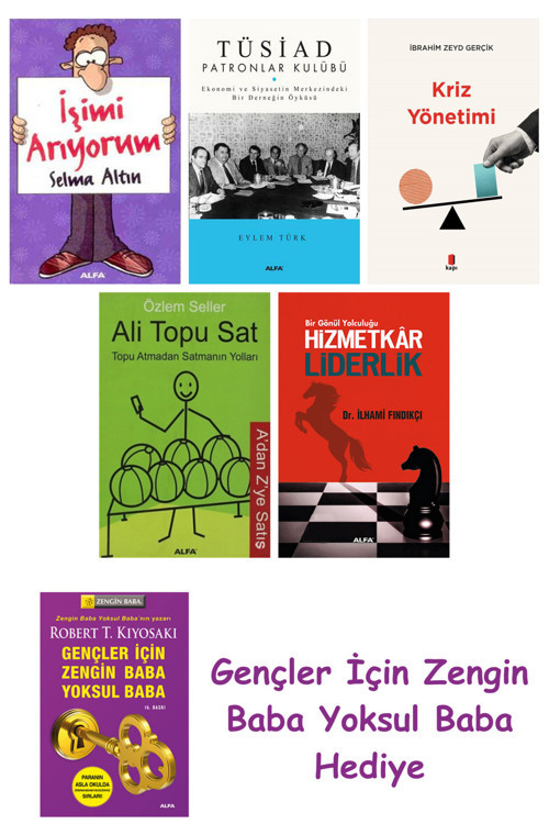 İşimi Arıyorum + Tüsiad Patronlar Kulübü + Kriz Yönetimi + Ali Topu Sat + Hizmetkar Liderlik (Ce...