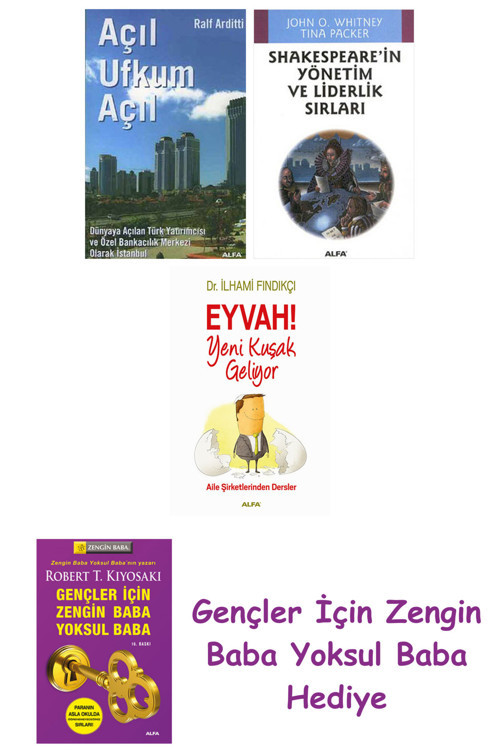 Açıl Ufkum Açıl + Shakespeare'İn Yönetim Ve Liderlik Sırları + Eyvah! Yeni Kuşak Geliyor