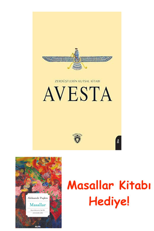 Avesta - Zerdüştlerin Kutsal Kitabı + Masallar Kitabı