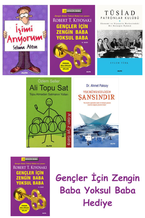 İşimi Arıyorum + Gençler İçin Zengin Baba Yoksul Baba + Tüsiad Patronlar Kulübü + Ali Topu Sat + ...