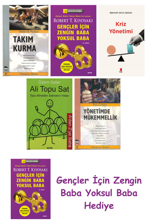 Takım Kurma + Gençler İçin Zengin Baba Yoksul Baba + Kriz Yönetimi + Ali Topu Sat + Yönetimde Mü...