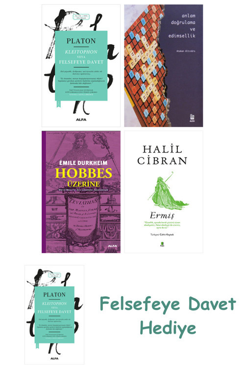 Kleitophon Veya Felsefeye Davet + Anlam Doğrulama Ve Edimsellik + Hobbes Üzerine + Ermiş