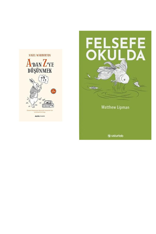 A'Dan Z'Ye Düşünmek: Eleştirel Düşünmeyi Öğrenmek İsteyenler... +1 Kitap