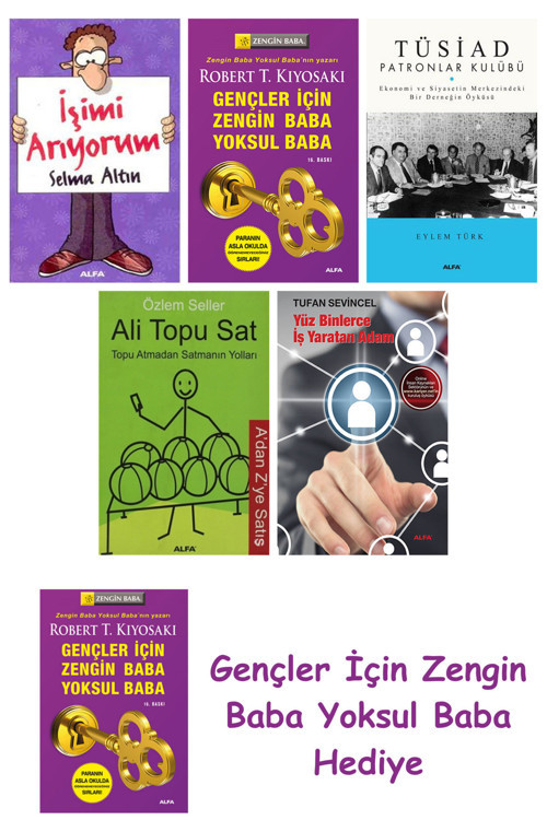 İşimi Arıyorum + Gençler İçin Zengin Baba Yoksul Baba + Tüsiad Patronlar Kulübü + Ali Topu Sat + ...