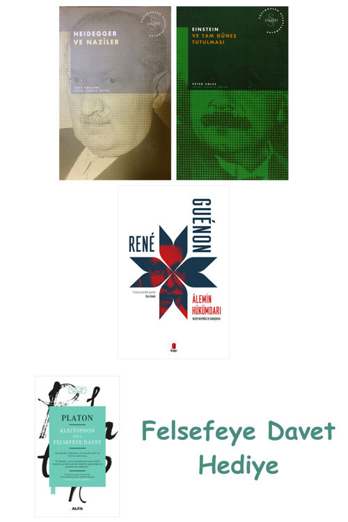 Heidegger Ve + Einstein Ve Tam Güneş Tutulması + Alemin Hükümdarı