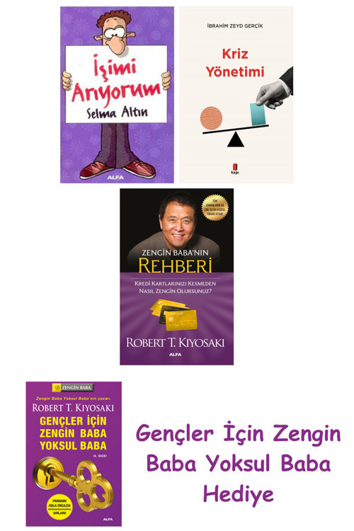 İşimi Arıyorum + Kriz Yönetimi + Zengin Baba’Nın Rehberi