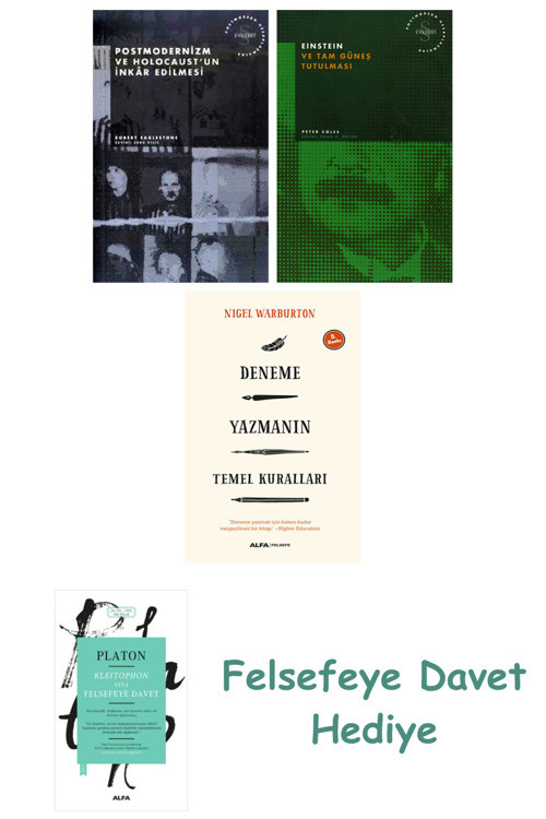 Postmodernizm Ve Holocaust'Un İnkâr Edilmesi + Einstein Ve Tam Güneş Tutulması + Deneme Yazmanın ...