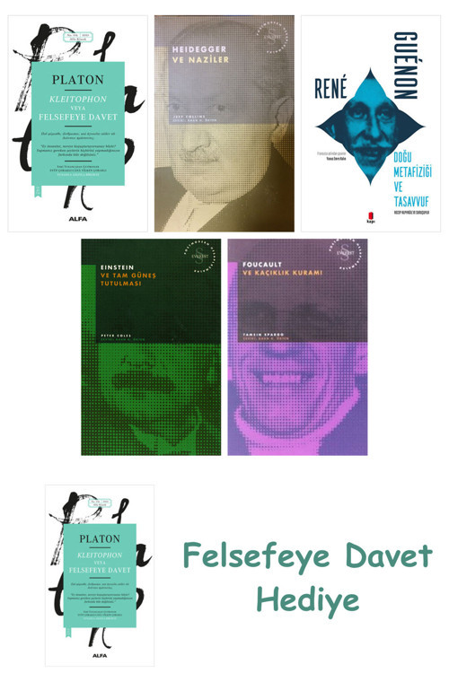 Kleitophon Veya Felsefeye Davet + Heidegger Ve + Doğu Metafiziği Ve Tasavvuf + Einstein V...