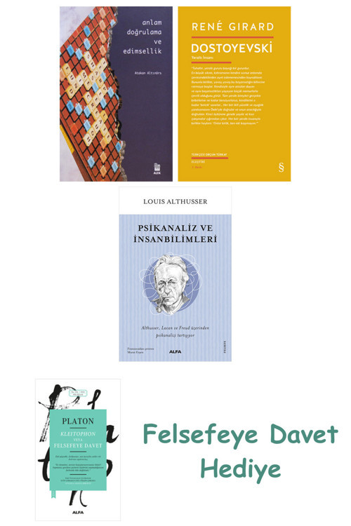 Anlam Doğrulama Ve Edimsellik + Dostoyevski + Psikanaliz Ve İnsanbilimleri