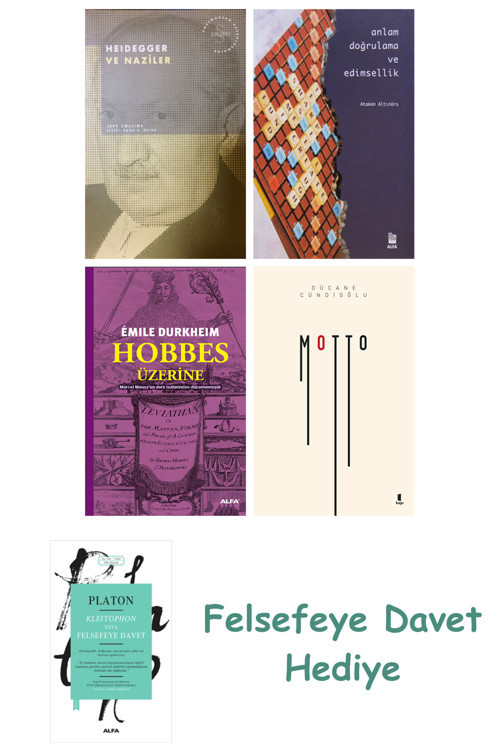 Anlam Doğrulama Ve Edimsellik + Dostoyevski + Psikanaliz Ve İnsanbilimleri + Düşüncenin Gücü