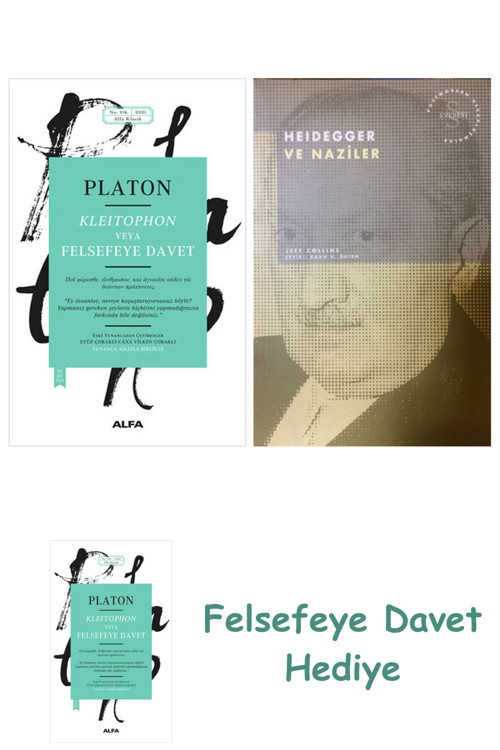 Kleitophon Veya Felsefeye Davet + Heidegger Ve