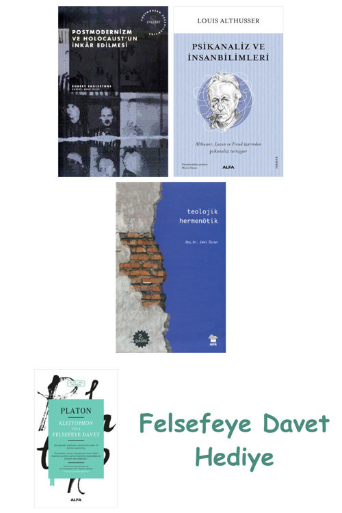 Postmodernizm Ve Holocaust'Un İnkâr Edilmesi + Doğu Metafiziği Ve Tasavvuf + Dante Ezoterizmi