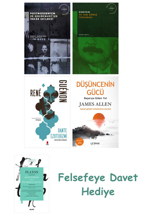 Postmodernizm Ve Holocaust'Un İnkâr Edilmesi + Einstein Ve Tam Güneş Tutulması + Dante Ezoterizmi...