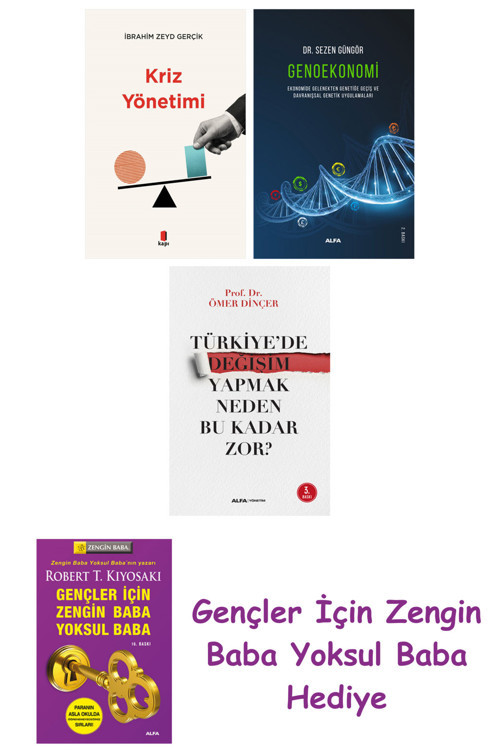 Kriz Yönetimi + Genoekonomi + Türkiye'De Değişim Yapmak Neden Bu Kadar Zor?