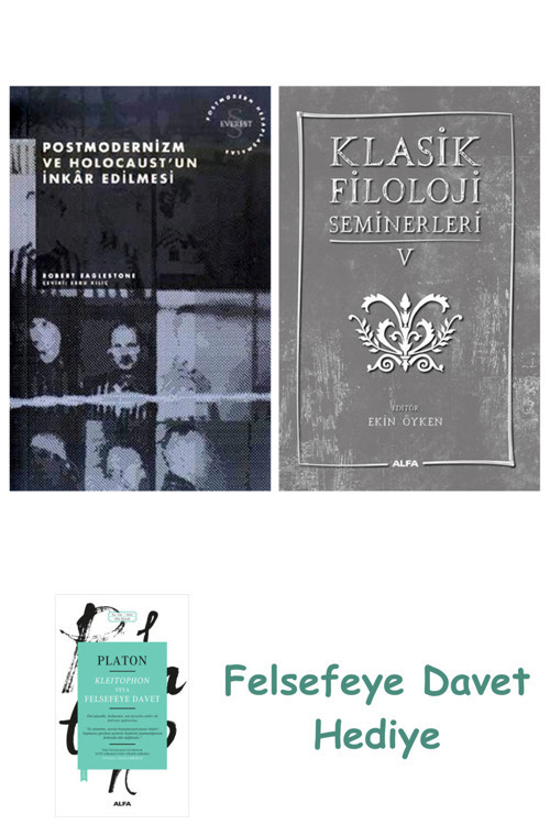 Postmodernizm Ve Holocaust'Un İnkâr Edilmesi + Klasik Filoloji Seminerleri 5