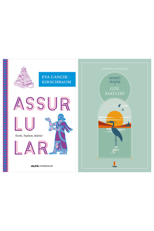 Assurlular + Göl Saatleri