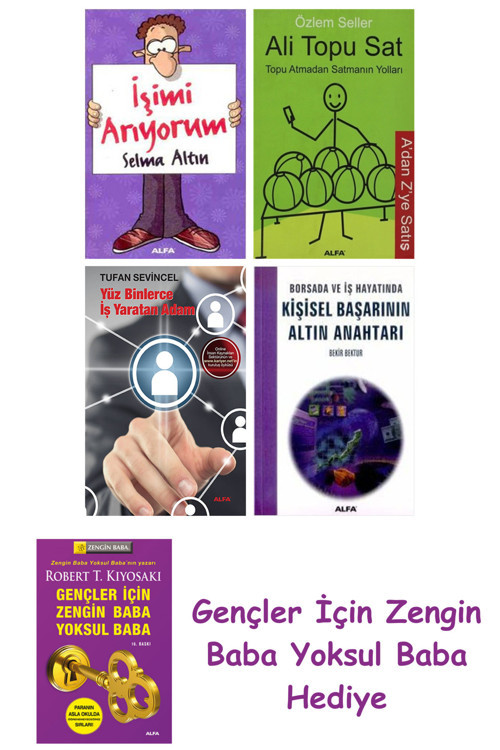 İşimi Arıyorum + Ali Topu Sat + Yüz Binlerce İş Yaratan Adam + Kişisel Başarının Altın Anahtarı