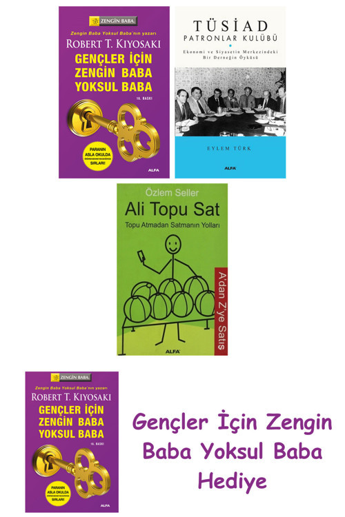 Gençler İçin Zengin Baba Yoksul Baba + Tüsiad Patronlar Kulübü + Ali Topu Sat