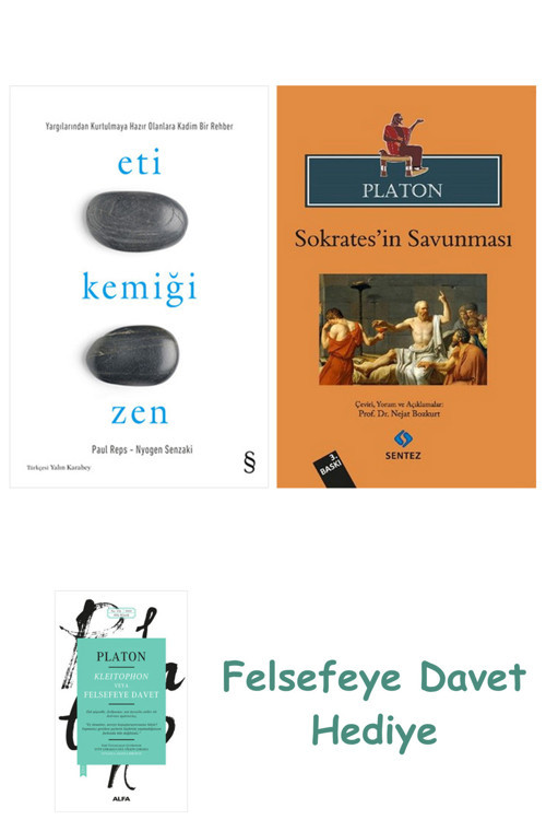 Eti Kemiği Zen + Sokrates’İn Savunması