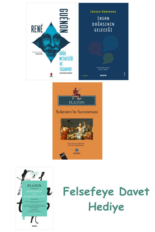 Doğu Metafiziği Ve Tasavvuf + İnsan Doğasının Geleceği + Sokrates’İn Savunması
