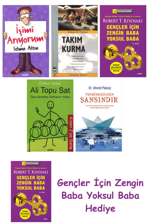 İşimi Arıyorum + Takım Kurma + Gençler İçin Zengin Baba Yoksul Baba + Ali Topu Sat + Tecrübesizli...