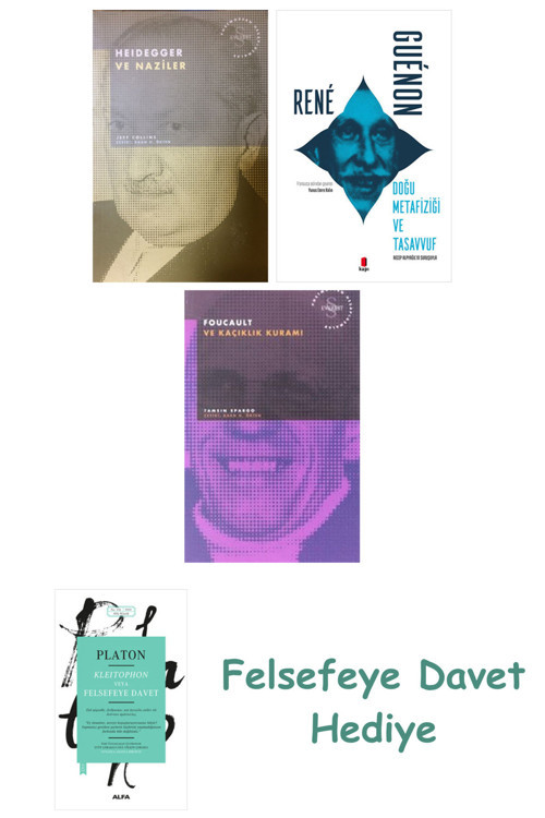 Heidegger Ve + Doğu Metafiziği Ve Tasavvuf + Foucault Ve Kaçıklık Kuramı