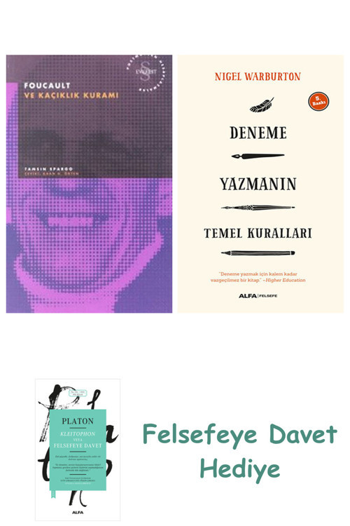 Foucault Ve Kaçıklık Kuramı + Deneme Yazmanın Temel Kuralları