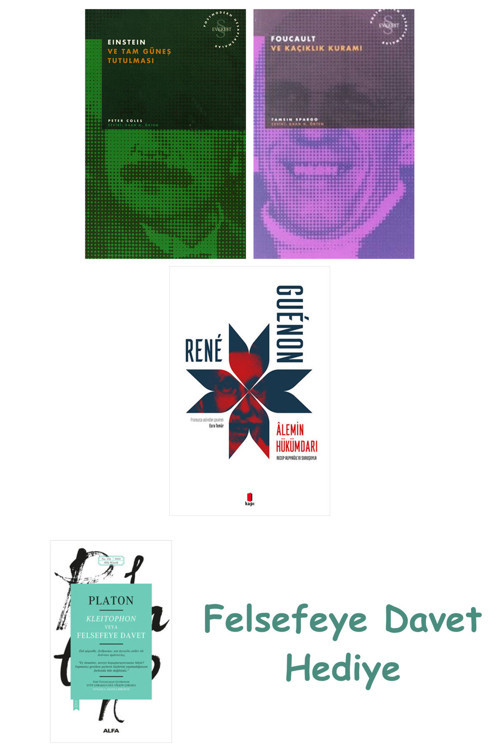 Einstein Ve Tam Güneş Tutulması + Foucault Ve Kaçıklık Kuramı + Alemin Hükümdarı