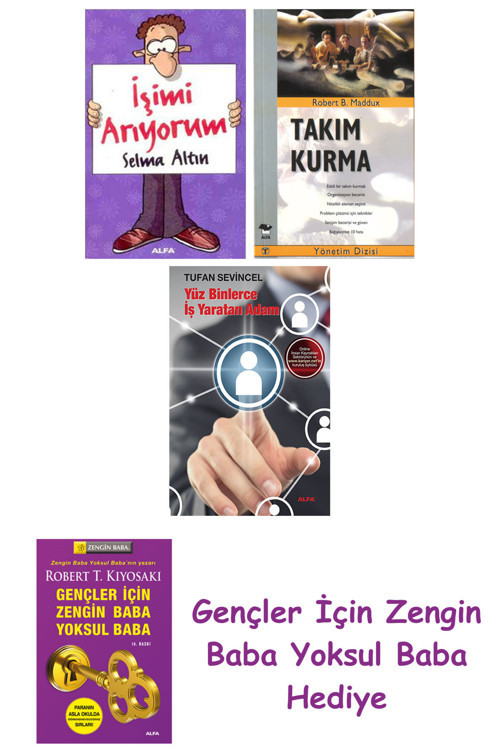 İşimi Arıyorum + Takım Kurma + Yüz Binlerce İş Yaratan Adam