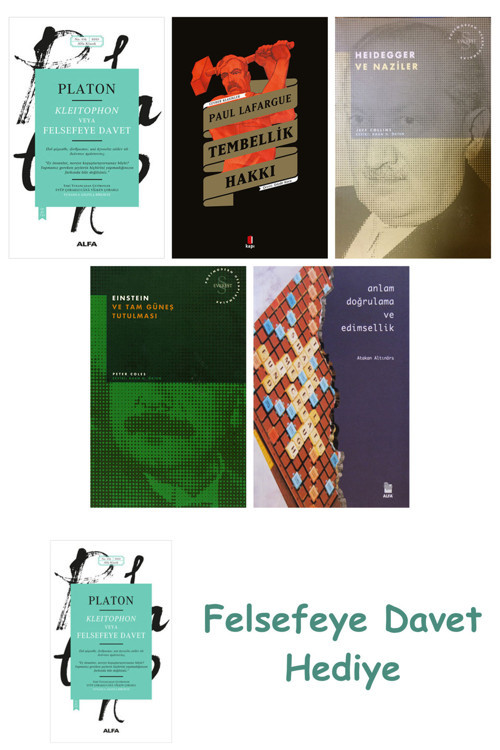 Kleitophon Veya Felsefeye Davet + Postmodernizm Ve Holocaust'Un İnkâr Edilmesi + Dante Ezoterizmi...