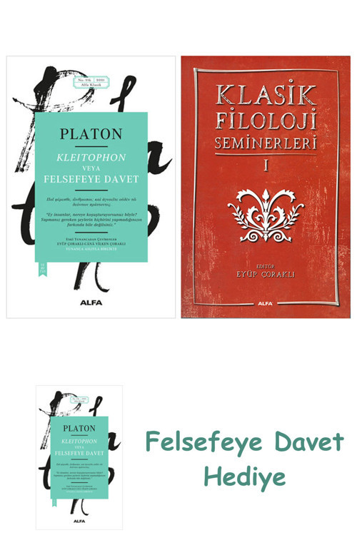 Kleitophon Veya Felsefeye Davet + Klasik Filoloji Seminerleri 1