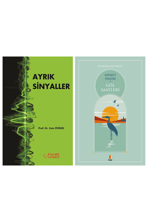 Ayrık Sinyaller + Göl Saatleri