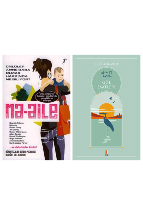 Ma-Aile + Göl Saatleri