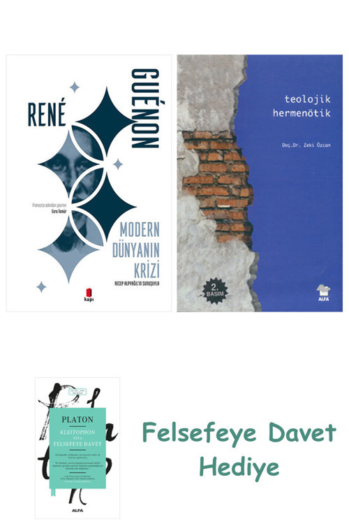 Modern Dünyanın Krizi + Teolojik Hermenötik