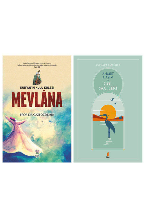 Mevlâna + Göl Saatleri