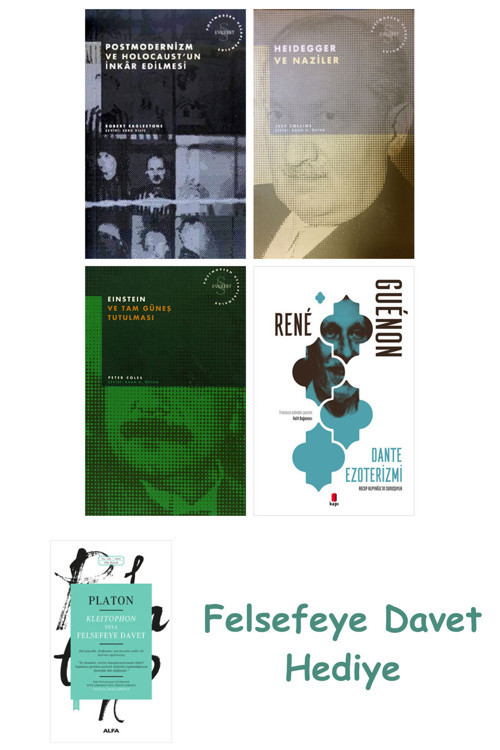 Kleitophon Veya Felsefeye Davet + Tembellik Hakkı + Heidegger Ve + Foucault Ve Kaçıklık K...