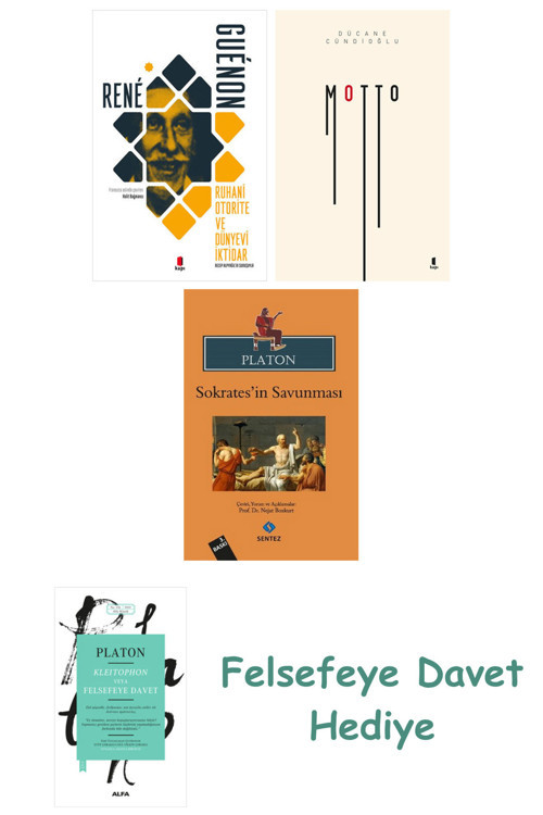 Ruhani Otorite Ve Dünyevi İktidar + Motto + Sokrates’İn Savunması