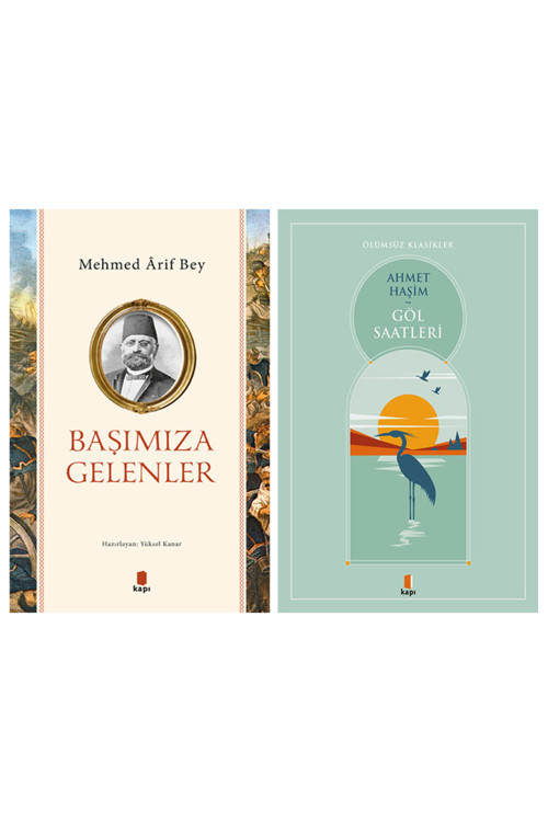Başımıza Gelenler + Göl Saatleri