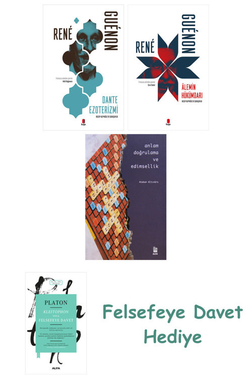 Dante Ezoterizmi + Alemin Hükümdarı + Anlam Doğrulama Ve Edimsellik