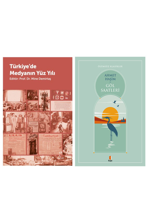 Türkiye’De Medyanın Yüzyılı + Göl Saatleri