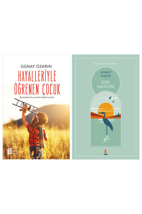 Hayalleriyle Öğrenen Çocuk + Göl Saatleri