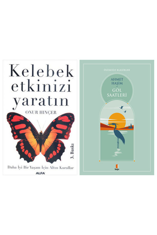 Kelebek Etkinizi Yaratın + Göl Saatleri