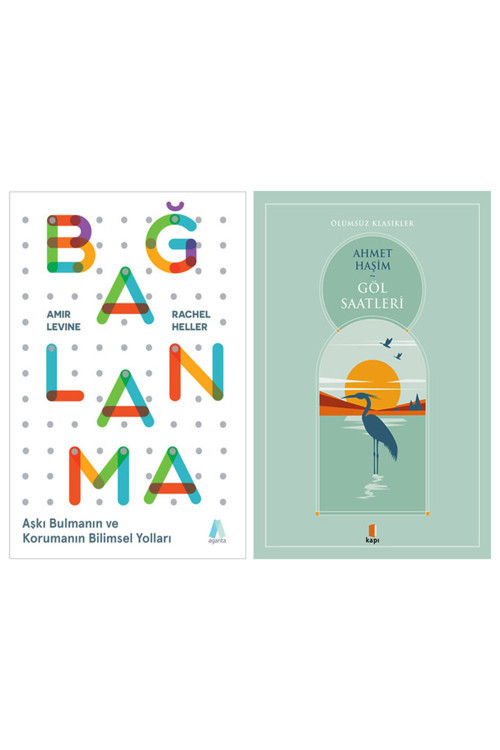 Bağlanma + Göl Saatleri