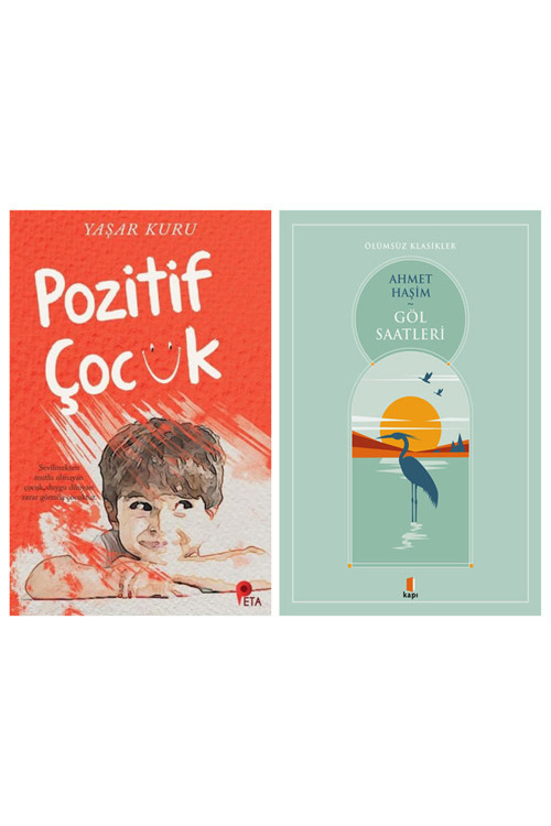 Pozitif Çocuk + Göl Saatleri