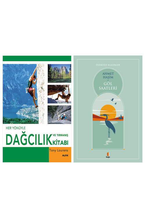 Her Yönüyle Dağcılık Ve Tırmanış Kitabı (Ciltli) + Göl Saatleri