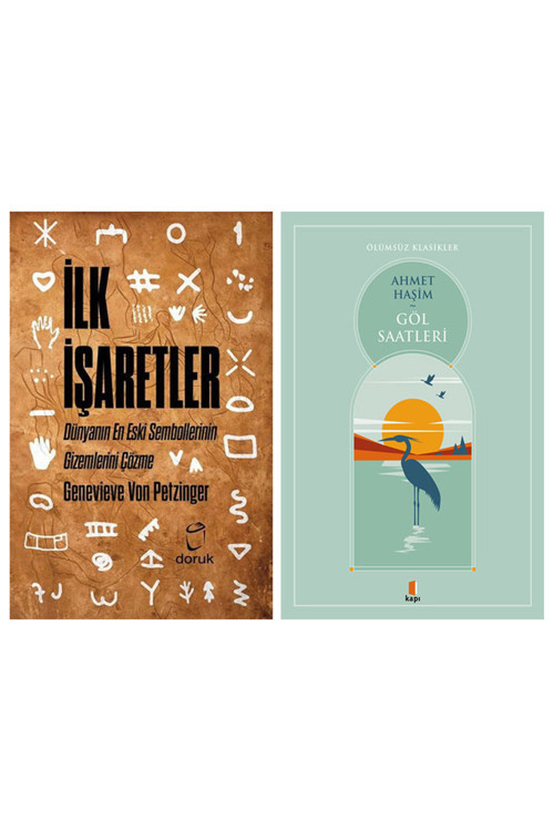 İlk İşaretler + Göl Saatleri