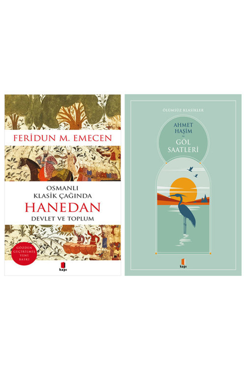 Osmanlı Klasik Çağında Hanedan + Göl Saatleri
