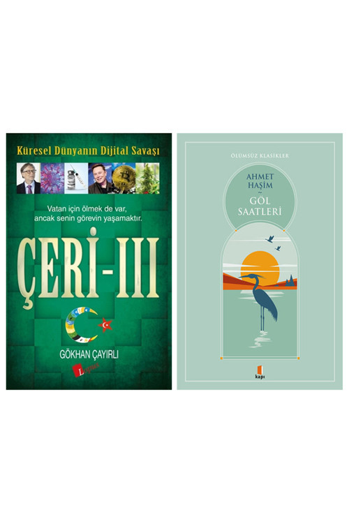 Çeri - 3 + Göl Saatleri