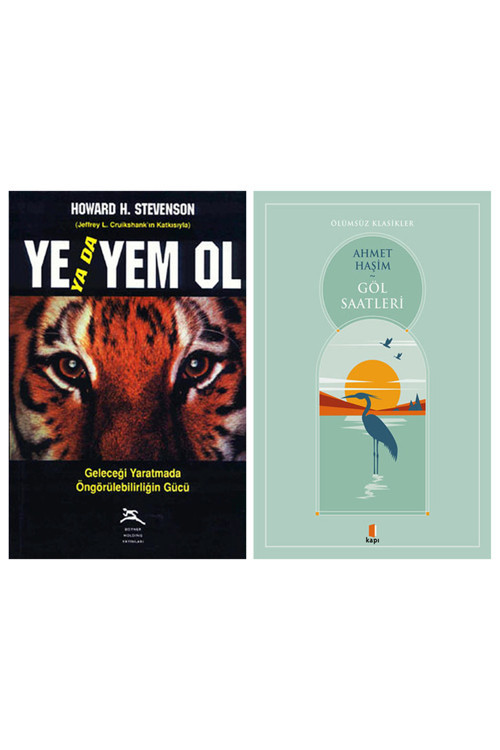 Ye Ya Da Yem Ol + Göl Saatleri