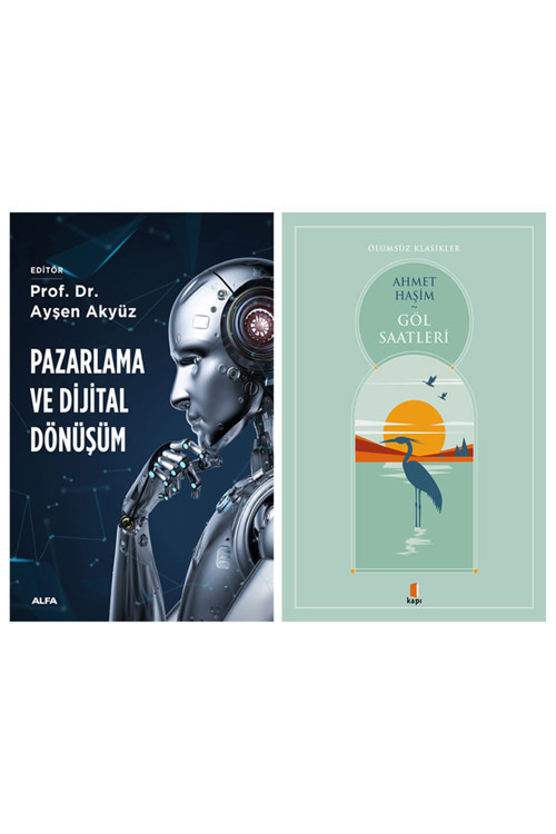 Pazarlama Ve Dijital Dönüşüm + Göl Saatleri